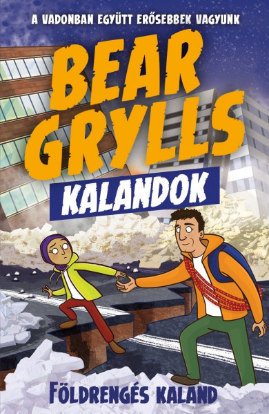 Könyv Bear Grylls Kalandok - Földrengés Kaland (Bear Grylls)