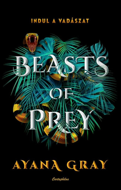 Könyv Beasts of Prey - Indul a vadászat (Ayana Gray)