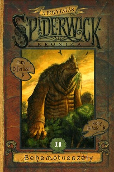 Könyv Behemótveszély - Spiderwick krónikák 7. (TERLIZZI DI TONY)
