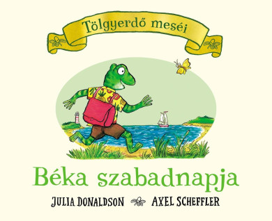 Könyv Béka szabadnapja (Julia Donaldson)