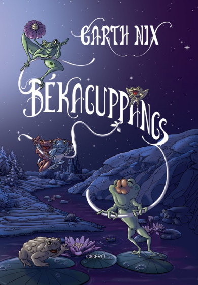 Könyv Békacuppancs (Garth Nix)
