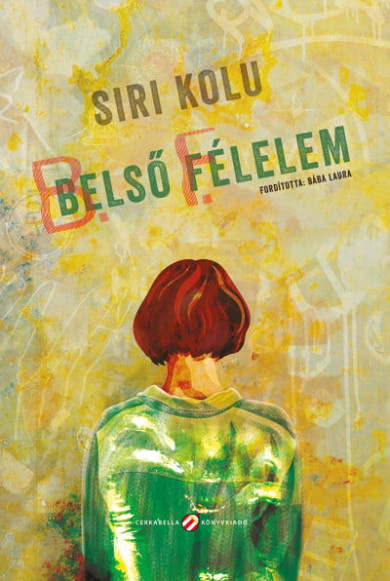 Könyv Belső félelem (Siri Kolu)