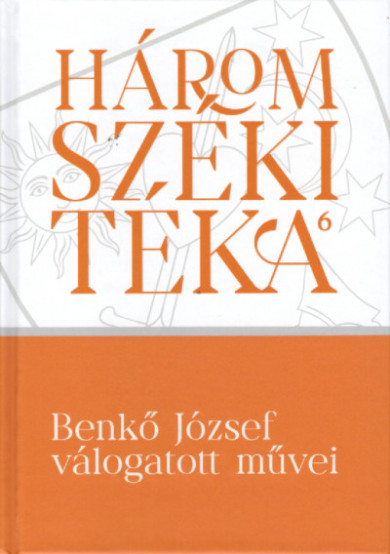 Könyv Benkő József válogatott művei (Benkő József)