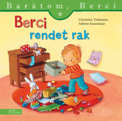 Könyv Berci rendet rak - Barátom, Berci 22. (Christian Tielmann)