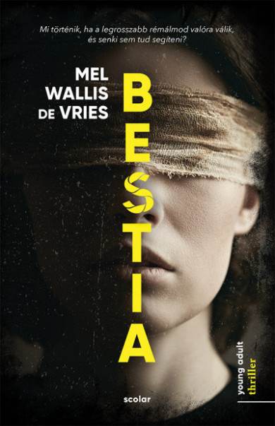 Könyv Bestia (Mel Wallis de Vries)