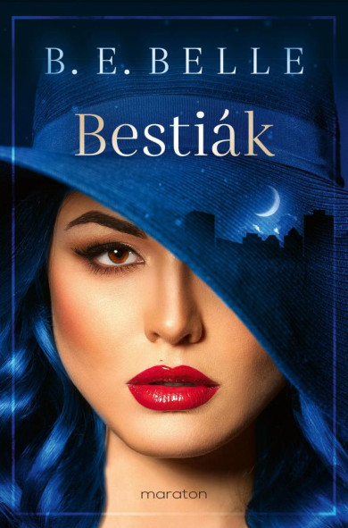 Könyv Bestiák (B. E. Belle)