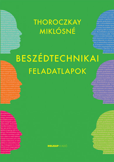 Könyv Beszédtechnikai feladatlapok (Thoroczkay Miklósné)