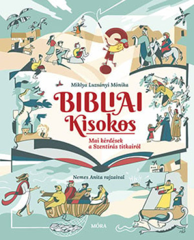 Könyv Bibliai Kisokos (Miklya Luzsányi Mónika)