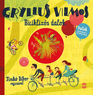 Könyv Biciklizős dalok (Gryllus Vilmos)