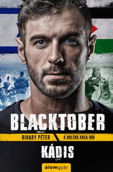 Könyv Blacktober - Kádis (Bihary Péter)