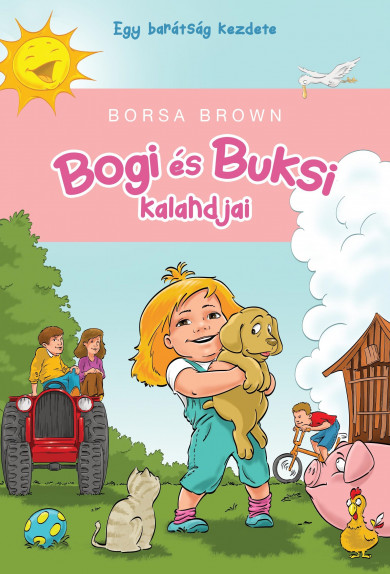 Könyv Bogi és Buksi kalandjai (Borsa Brown)