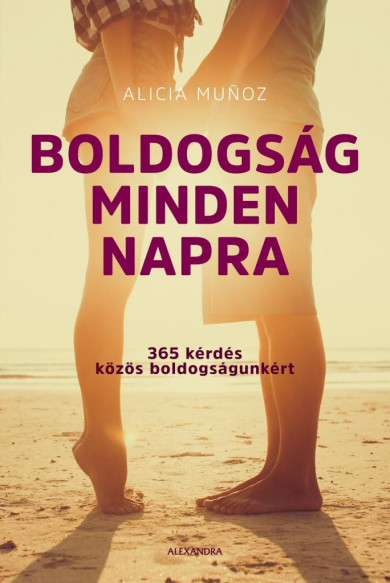 Könyv Boldogság minden napra (Alicia Munoz)