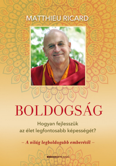 Könyv Boldogság (Matthieu Ricard)