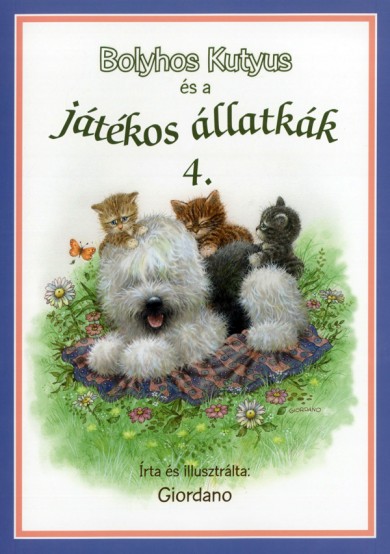 Könyv Bolyhos Kutyus és a játékos állatkák 4.