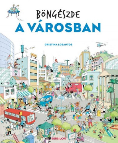 Könyv Böngészde - A városban (Cristina Losantos)