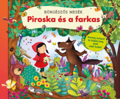 Könyv Böngészős mesék - Piroska és a farkas