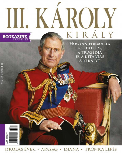 Könyv Bookazine Bestseller 2023/2 - III. Károly király