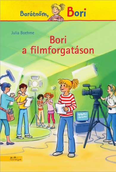 Könyv Bori a filmforgatáson (Julia Boehme)