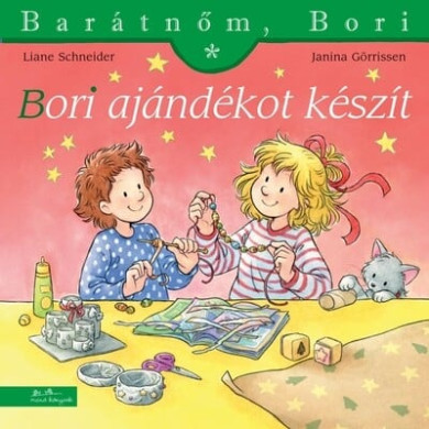 Könyv Bori ajándékot készít - Barátnőm, Bori 54. (Liane Schneider)