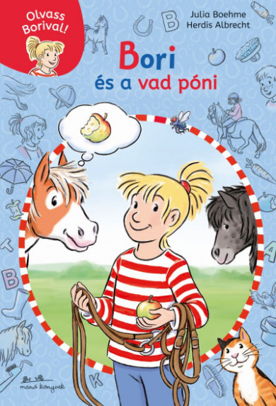 Könyv Bori és a vad póni - Olvass Borival! 1. (Julia Boehme)