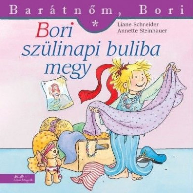 Könyv Bori szülinapi buliba megy - Barátnőm, Bori 30. (Liane Schneider)