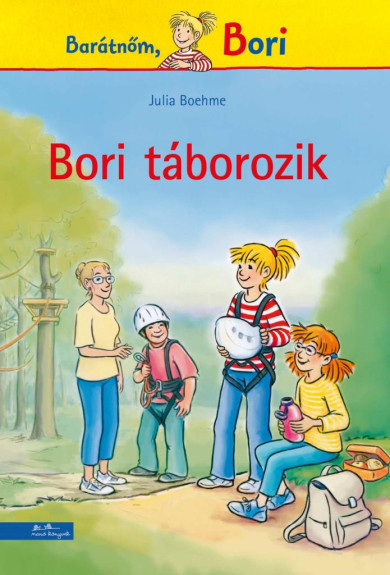Könyv Bori táborozik (Bori regény 21.) (Julia Boehme)