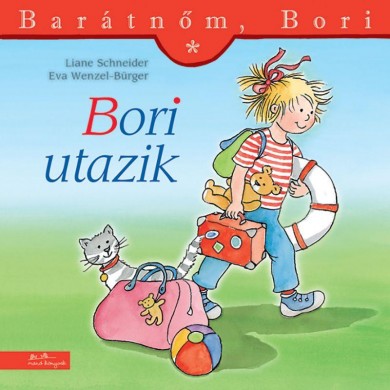 Könyv Bori utazik - Barátnőm, Bori (Liane Schneider)