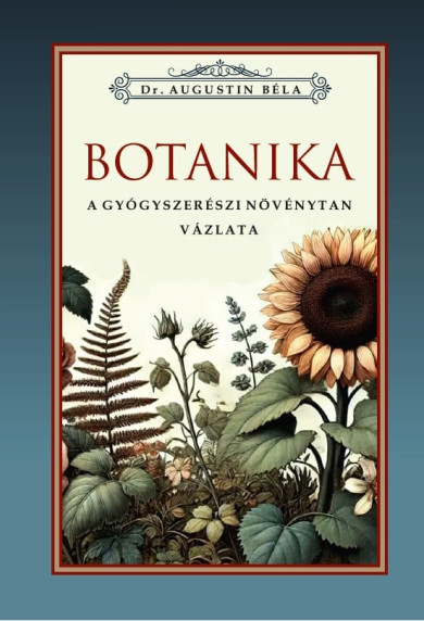 Könyv BOTANIKA (Dr. Augustin Béla)