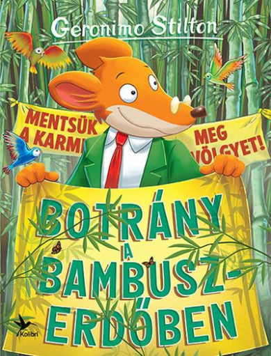 Könyv Botrány a bambuszerdőben (Geronimo Stilton)