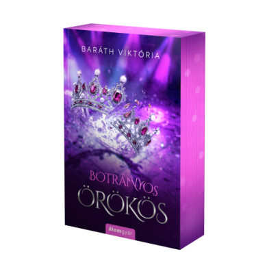 Könyv Botrányos örökös - Éldekorált kiadás (Baráth Viktória)