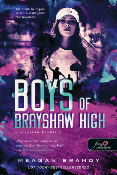Könyv Boys of Brayshaw High - A Brayshaw bandái (Meagan Brandy)