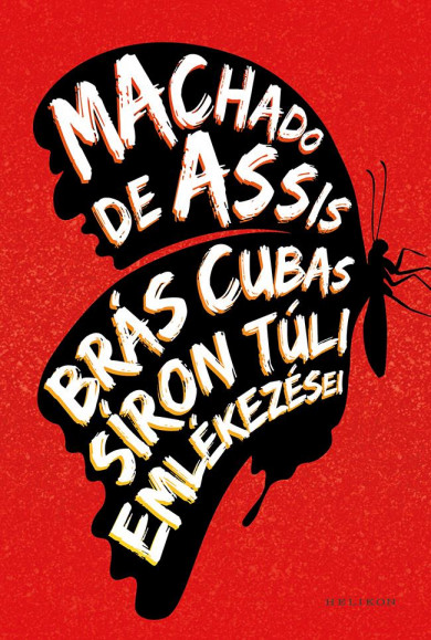 Könyv Brás Cubas síron túli emlékezései (Machado de Assis)