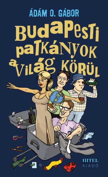Könyv Budapesti patkányok a világ körül (Ádám O. Gábor)