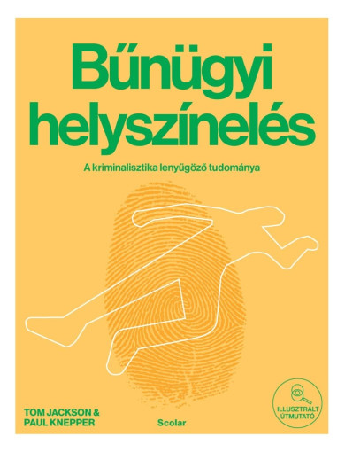 Könyv Bűnügyi helyszínelés (Paul Jackson)