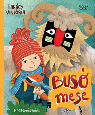 Könyv Busó mese (Takács Viktória)