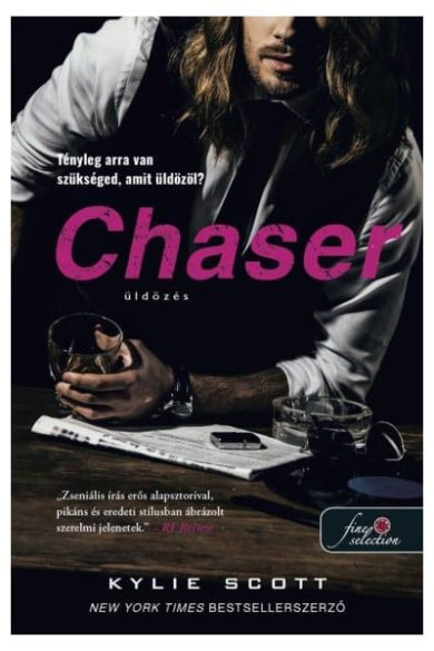 Könyv Chaser - Üldözés (A csehó 3.) (Kylie Scott)