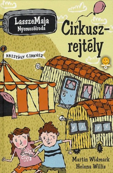 Könyv Cirkuszrejtély (Martin Widmark)