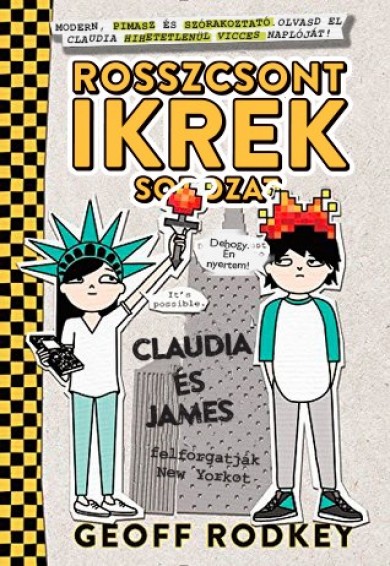 Könyv Claudia és James felforgatják New Yorkot (Geoff Rodkey)