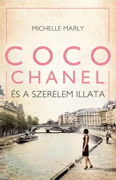 Könyv Coco Chanel és a szerelem illata (Michelle Marly)