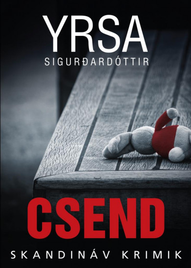 Könyv Csend (Yrsa Sigurdardóttir)