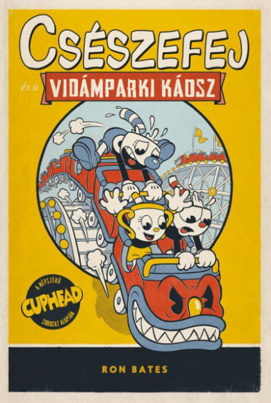 Könyv Csészefej és a vidámparki káosz 1. (Ron Bates)