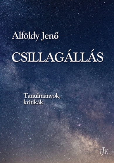 Könyv Csillagállás (Alföldy Jenő)