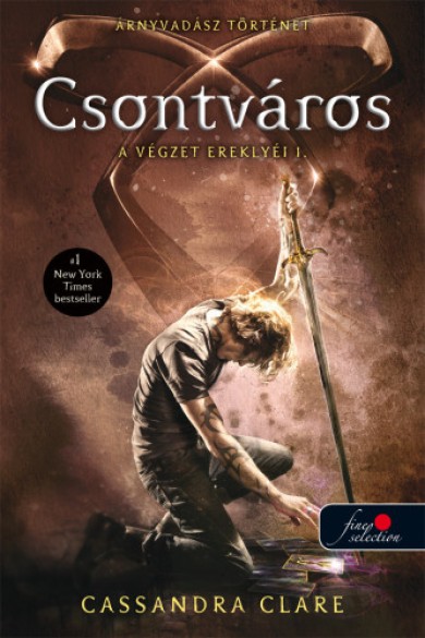 Könyv Csontváros (Cassandra Clare)
