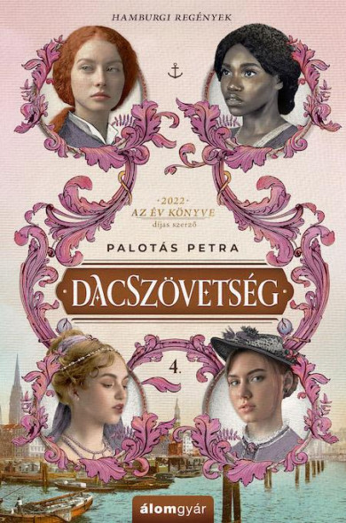 Könyv Dacszövetség 4. (Palotás Petra)
