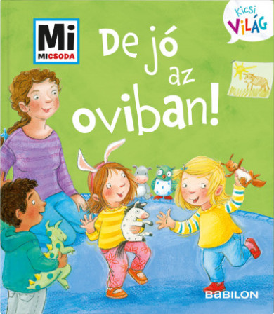 Könyv De jó az oviban! (Andrea Weller-Essers)