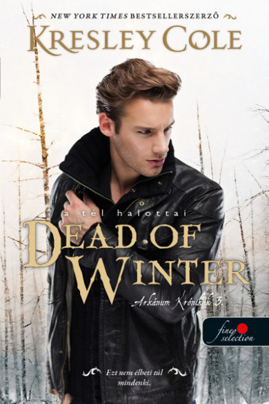 Könyv Dead of Winter - A tél halottai (Kresley Cole)