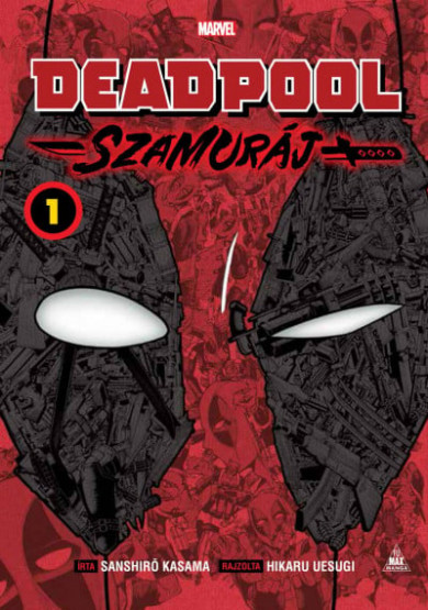 Könyv Deadpool - Szamuráj manga 1. (Sanshiro Kasama)