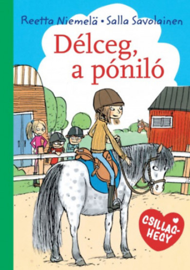 Könyv Délceg, a póniló (Reetta Niemel)