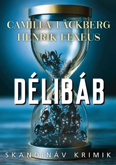 Könyv Délibáb (Camilla Lckberg)