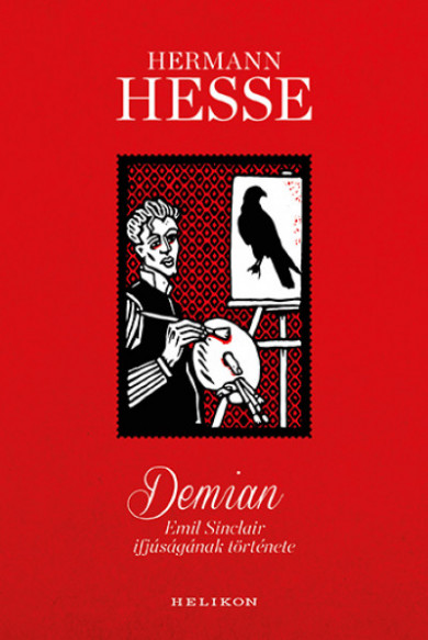 Könyv Demian - Emil Sinclair ifjúságának története (Hermann Hesse)